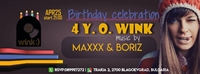 Birthday Celebration 4 Yo WINK ft.Max and Boriz